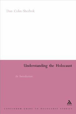 Understanding the Holocaust (eBook, ePUB) - Cohn-Sherbok, Dan