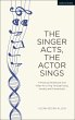 The Singer Acts, The Actor Sings... - Bild 1