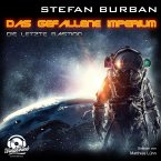 Die letzte Bastion / Das gefallene Imperium Bd.1 (MP3-Download)