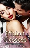 Violent Bosses (Innocent Submissive, #4) (eBook, ePUB) Violent Bosses (Innocent Submissive, #4) (eBook, ePUB)
