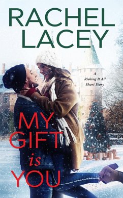 My Gift Is You (eBook, ePUB) - Lacey, Rachel