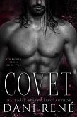 Covet: A Second Chance Romance (Forbidden Series, #2) (eBook, ePUB)