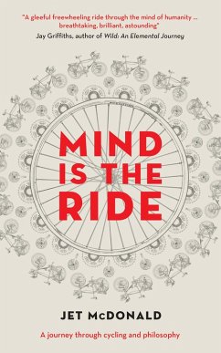 Mind is the Ride (eBook, ePUB) - McDonald, Jet