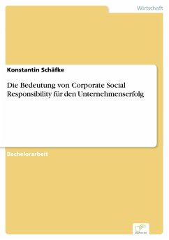 Die Bedeutung von Corporate Social Responsibility für den Unternehmenserfolg (eBook, PDF) - Schäfke, Konstantin