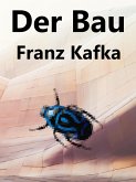 Der Bau (eBook, ePUB)