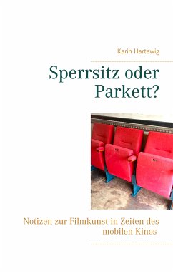 Sperrsitz oder Parkett? (eBook, ePUB) - Hartewig, Karin