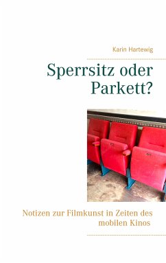 Sperrsitz oder Parkett? (eBook, ePUB)