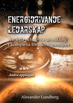 Energidrivande ledarskap (eBook, ePUB) - Lundberg, Alexander