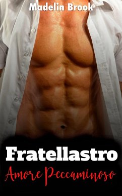 Fratellastro (eBook, ePUB) - Brook, Madelin