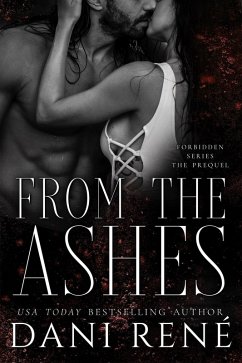 Cover From the Ashes: A Novella (Forbidden Series, #0) (eBook, ePUB)