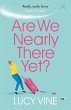 Are We Nearly There Yet? (eBook, ePUB) - Bild 1