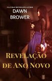 Revelacao de ano novo (eBook, ePUB) Revelacao de ano novo (eBook, ePUB)