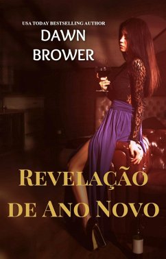 Revelacao de ano novo (eBook, ePUB) - Brower, Dawn