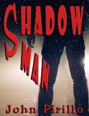 Shadow Man (eBook, ePUB)