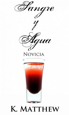 Cover Sangre y Agua: Novicia (eBook, ePUB)