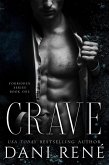 Crave: A Dark Captive Romance (Forbidden Series, #1) (eBook, ePUB)