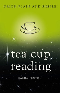 Tea Cup Reading, Orion Plain and Simple (eBook, ePUB) - Various