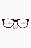 Eric Hobsbawm: A Life in History (eBook, ePUB)