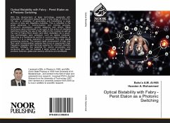 Optical Bistability with Fabry - Perot Etalon as a Photonic Switching - Mohammed, Hussien A.