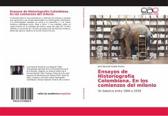 Ensayos de Historiografía Colombiana. En los comienzos del milenio - Rueda Enciso, José Eduardo