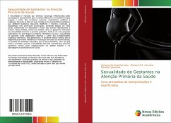 Sexualidade de Gestantes na Atenção Primária da Saúde - Da Silva Dourado, Vanessa;A.P. Carvalho, Mariana;Figueiredo, Danielle