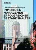 Immobilienmanagement erfolgreicher Bestandshalter (eBook, PDF)