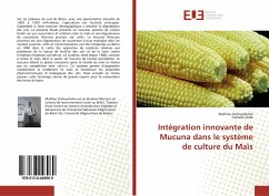 Intégration innovante de Mucuna dans le système de culture du Maïs - Dohounheho, Mathieu;Zodo, Castello