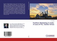 Fertiliser Marketing in India: A Case of FCI, Talcher Orissa - Baral, S. K.