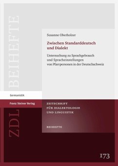 Zwischen Standarddeutsch und Dialekt (eBook, PDF) - Oberholzer, Susanne