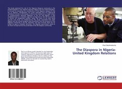 The Diaspora in Nigeria-United Kingdom Relations - Dasimeokuma, Paul