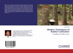 Modern Techniques of Rubber Cultivation - Goura, Pritam