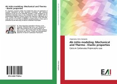 Ab initio modeling: Mechanical and Thermo - Elastic properties