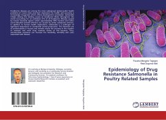 Epidemiology of Drug Resistance Salmonella in Poultry Related Samples