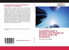 Cuantificación y Gestión del Riesgo en la Valoración de Empresas - Galvis Correa, Andrés Alejandro