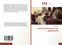 Chimie théorique et ses applications - Ayadi, Sameh