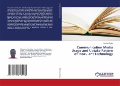 Communication Media Usage and Uptake Pattern of Inoculant Technology - Allotey, Samuel