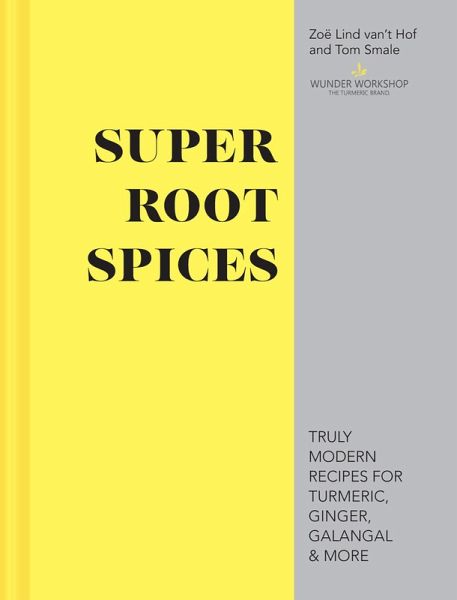 Super Root Spices (eBook, ePUB)