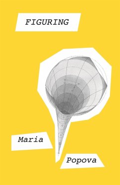 Figuring (eBook, ePUB) - Popova, Maria
