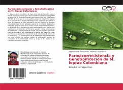 Farmacorresistencia y Genotipificación de M. leprae Colombiano - Torres Avila, Jose Fernando;Guerrero G., Martha I.