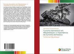 Turismo domestico em Moçambique: a importância do turismo domestico - Nhambire, Obed Afonso Fernando