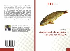 Gestion piscicole au centre Songhaï de SAVALOU - Agodji, Michel