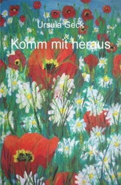 Komm mit heraus - Geck, Ursula