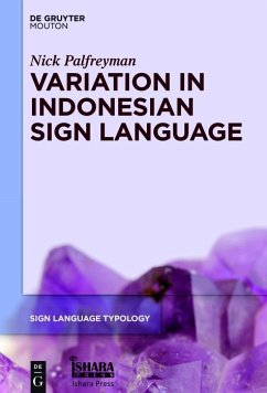 Variation in Indonesian Sign Language (eBook, PDF) - Palfreyman, Nick