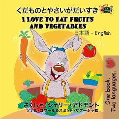 I Love to Eat Fruits and Vegetables (Japanese English Bilingual Collection) (eBook, ePUB)