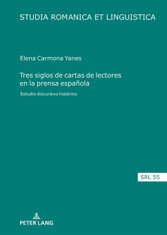 Tres siglos de cartas de lectores en la prensa española - Carmona Yanes, Elena