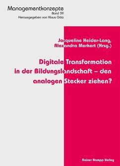 Digitale Transformation in der Bildungslandschaft - den analogen Stecker ziehen?