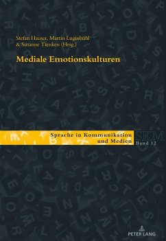 Mediale Emotionskulturen