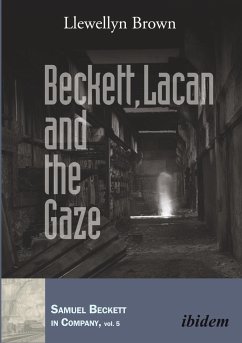 Beckett, Lacan and the Gaze - Brown, Llewellyn