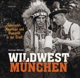 Wildwest München Wildwest München