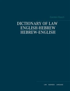 Dictionary of law English - Hebrew / Hebrew - English - Rasch, Carsten